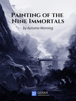 cover image of Painting of the Nine Immortals, 2